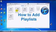 How to Create Playlists in iTunes 2015 - iTunes Playlist - Free & Easy