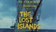 The Lost Islands Intro and Closing Credits