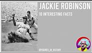 Jackie Robinson - 10 Interesting Facts