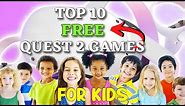 Top 10 Free Oculus Quest 2 Games for Kids Plus 3 Bonuses