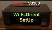 Canon TS3300 Wi-Fi Direct SetUp & Wireless Scanning !!
