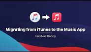 Migrating from iTunes to the Music App