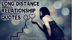 15 Best Long Distance Relationship Quotes