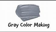 How to make Gray Colour | Gray Colour Mixing | Almin Creatives