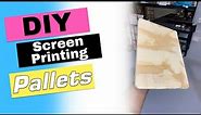 How To Make Custom Pallets For Screen Printing Press
