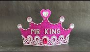 DIY KING Crown making with Paper | How to make King Crown at Home | Tiara Crown | Mr King Crown