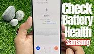 Here's how to check the battery health in Samsung just like iPhone