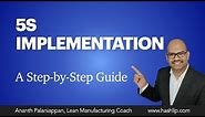 5S Implementation: Step By Step Approach