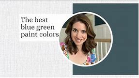 8 of the prettiest blue green paint colors
