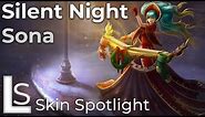 Silent Night Sona - Skin Spotlight - League of Legends - Snowdown Showdown Collection