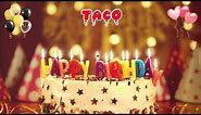 TACO Birthday Song – Happy Birthday to You