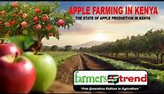 The Boom of Apple Farming in Kenya