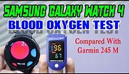 Samsung Galaxy Watch 4 Blood Oxygen Accuracy Test🩸