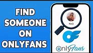 How To Find Someone On OnlyFans 2023 | Search People In OnlyFans Account