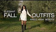 6 Elegant Fall Outfits with Knee High Boots | Maria Teresa Lopez
