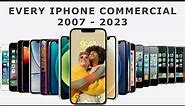 Every iPhone Ad (2007-2023)