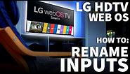 LG TV Rename HDMI Inputs - How to Rename or Edit LG Smart TV HDMI Ports and Input Names