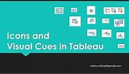 Icons and Visual Cues in Tableau | Simplified | Tableau Desktop | Tech talk with Niket