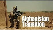 Afghanistan Transition: Marines Remain Combat Ready