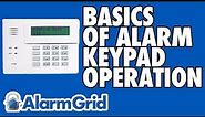 Basics of Alarm Keypad Operation