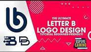 The ULTIMATE Letter B Logo Design Tutorial Beginner Friendly!