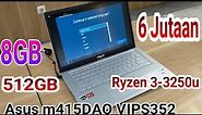 unboxing dan review Asus vivobook m415DAO VIPS352 Ryzen 3-3250u 8GB SSD 512GB Harga 6 jutaan