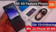 Xiaomi QIN 1S+ 4G Feature Phone with Jio 4G Support & Dual Sim | Xiaomi Qin 1S Plus Unboxing