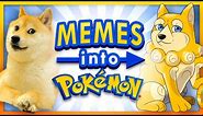 Turning Memes into Pokemon