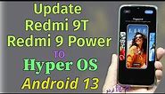 Update Redmi 9T & Power To HyperOS Android 13 Subtitles English