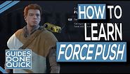 Where To Learn Force Push In Star Wars Jedi Fallen Order