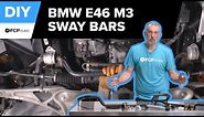 BMW M3 Front & Rear Sway Bar Replacement DIY (2000-2006 BMW E46 M3)