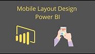 44-Mobile Layout Design in Power Bi |Designing Reports for Mobile devices in Power Bi |Mobile Layout