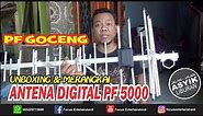 UNBOXING & MERANGKAI ANTENA DIGITAL PF 5000 ( GOCENG)
