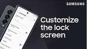 Customize your Galaxy Lock screen | Samsung US