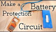 How to Make a Battery Protection Circuit (over-discharge protection)