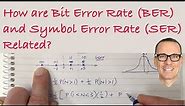 How are Bit Error Rate (BER) and Symbol Error Rate (SER) Related?