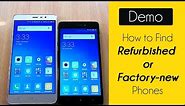 How to Check Refurbished or Factory New Smartphones