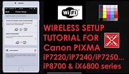 Wireless Setup for Canon PIXMA iP7200, iP8700 or iX6800 series