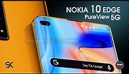 NOKIA 10 EDGE PureView 5G - Introduction