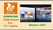 UC Browser install | How to download & install UC browser for pc / laptop / windows 10/8/7