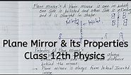 Plane Mirror, its Properties, Chapter 9, Ray Optics And Optical Instruments, Class 12 Physics