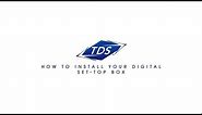 How to Install Your Digital Set-Top Box