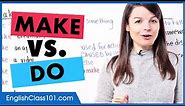 Make vs. Do | Learn English Vocabulary