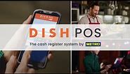 DISH POS - The cash register system by METRO