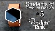 Prototyping and Model Making - Students of Product Design Episode 5