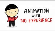Learning How to Animate with No Experience