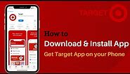 How to Download Target App on your Phone | Get Target App