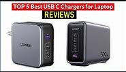 ✅ BEST 5 USB C Chargers for Laptop Reviews | Top 5 Best USB C Chargers for Laptop - Buying Guide