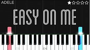 Adele - Easy On Me | EASY Piano Tutorial