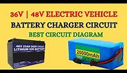 36 Volt or 48 Volt Electric Vehicle Battery Charger Circuit | Automatic 36V or 48V Battery Charger
